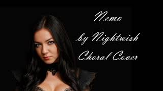 Nemo by Nightwish choral cover [upl. by Enitsrik95]