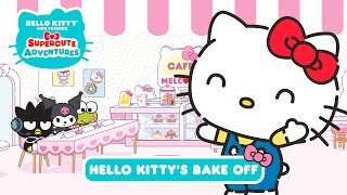 Hello Kittys Bake Off  Hello Kitty and Friends Supercute Adventures S2 EP 4 [upl. by Leiva]