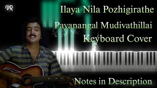 Ilaya Nila Pozhigirathe  Payanangal Mudivathillai  Illayaraja amp SPB  Keyboard  Cover  By VR [upl. by Anirehc]