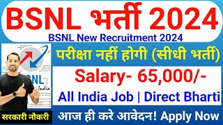 BSNL Recruitment 2024  BSNL New Vacancy 2024  Govt Jobs Nov 2024  Technical Government Job Study [upl. by Kunz]