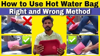 How to Use Hot Water Bag  गरम पानी की सिकाई कैसे करें  Correct method of Hot Fermentation  Hindi [upl. by Airahs]