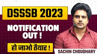 DSSSB 2023 vacancy Notification OutPgt Tgt PrtSachin choudhary [upl. by Aelyak767]