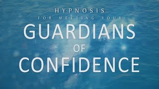 Sleep Hypnosis for Confidence Meet Your Guardians of Confidence in Lucid Dreams [upl. by Eninnej]