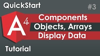 Angular 4 Components Properties Arrays and Objects [upl. by Heuser]