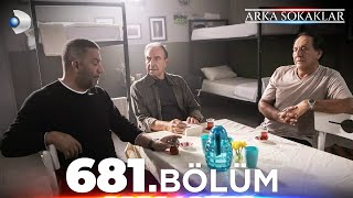 ArkaSokaklar 681 Bölüm  Full Bölüm [upl. by Kcered]