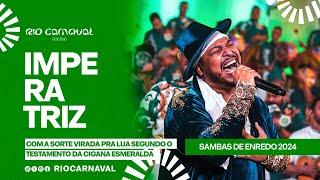 IMPERATRIZ Carnaval 2024  Sambas de Enredo  Clipe Oficial [upl. by Eimat]