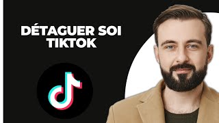 Comment vous détaguer sur TikTok 2024 [upl. by Nosyaj]