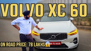 2024 Volvo XC60 B5 AWD indepth Walkaround  Price  77 lakhs  Worth to buy  volvo MotorByte [upl. by Nerradal]