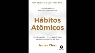 Hábitos Atômicos  Audiobook  Capítulo 1 [upl. by Prisca]