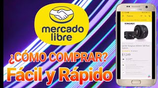 Cómo Comprar en Mercado Libre App Rápido Fácil y Seguro [upl. by Alegnatal]