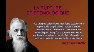 La rupture épistémologique [upl. by Neyr64]