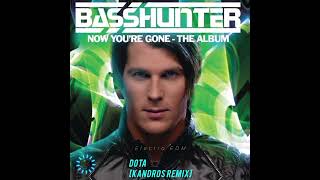 Basshunter  Dota Kandros Remix [upl. by Ronica325]