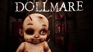 My Worst Fear DOLLS EVERYWHERE  Dollmare Full Game [upl. by Eran]