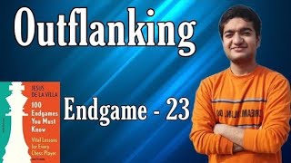 Outflanking  Endgame 23  100 Endgames You Must Know [upl. by Greenwood319]