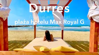 Albania Wczasy All Inclusive w Durres – plaża hotelu Max Royal G – wakacje 2023 oferty last minute [upl. by Siri]