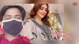 Kaffara Episode 10  Ali Ansari amp Laiba Khan  5th August 2024  Drama Review [upl. by Michiko]