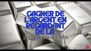 Gagner de largent en regardant de la publicité via des sites [upl. by Ahselrak]