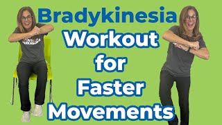 Bradykinesia Busting Workout for Faster More Fluid Motions [upl. by Somerville]