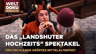 DEUTSCHLANDS GRÖSSTES MITTELALTERFEST quotLandshuter Hochzeitquot begeistert die Massen [upl. by Ulberto]