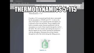 Thermodynamics 5115 Consider a 35L evacuated rigid bottle that is surrounded by the atmosphere at [upl. by Atikan183]