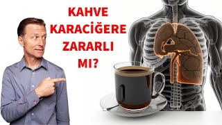 KAHVE KARACİĞERE ZARARLI MI [upl. by Anirdua]