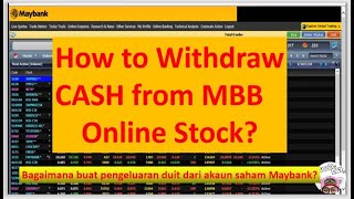 Maybank Online Stock How to WITHDRAW CASH from share account Pengeluaran Duit dari Akaun Saham MBB [upl. by Mailli]