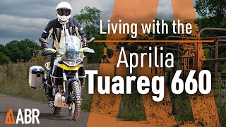 Living with the Aprilia Tuareg 660 [upl. by Eilrebma]