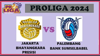 JAKARTA BHAYANGKARA PRESISI vs PALEMBANG BANK SUMSELBABEL  P2 Proliga Bolavoli 2024 LIVE SCORE [upl. by Yanaton644]