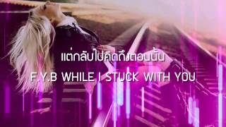 FYB REMIX  ILLSLICK Feat NUKIE P เนื้อเพลง [upl. by Aidnis]