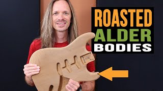 Warmoth Roasted Alder Bodies [upl. by Lindo836]