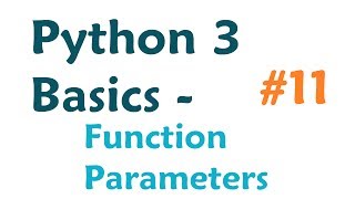 Python 3 Programming Tutorial  Function Parameters [upl. by Jaymee]