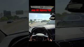 POV JEEP SRT ON THE HIGHWAY [upl. by Twitt]