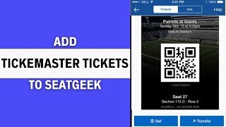 How To Add Ticketmaster Tickets to Seatgeek  Step by Step [upl. by Naols950]