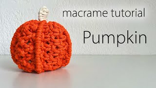 DIY Macrame Pumpkin tutorial  Makramee Kürbis  citrouille en macramé  Halloween macrame decor [upl. by Ebby463]