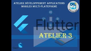 Flutter Atelier 3 [upl. by Rehpinej]