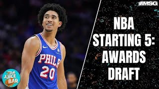 NBA Starting 5 Awards Draft  The Juice Bar [upl. by Keane]