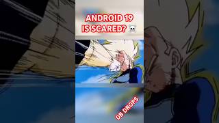 Android 19 scared of Vegeta anime animeedit dragonballz dbz vegeta phonk [upl. by Elehcor]