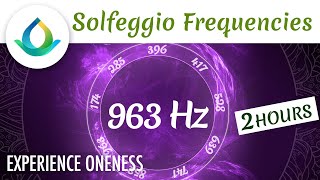 963 Hz ✨ Fréquence Sacrée  Musique pour se connecter à lUnivers [upl. by Acinomaj]