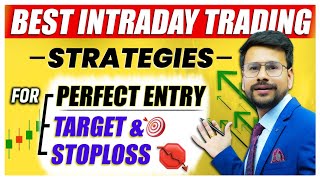 4 BEST Intraday Trading Strategies  Perfect Entry  Intraday Trading For Beginners in Share Market [upl. by Yeung]