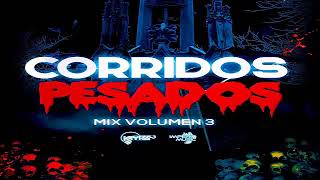 Corridos Pesados Mix 2020 Vol 3 🍺Para Pistear🍺 Kayrz Dj  Imperio Music [upl. by Mahgem858]