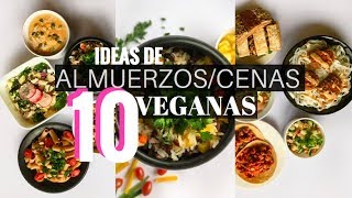 10 ALMUERZOSCENAS VEGANOS  Sencillos y Saludables [upl. by Nova706]