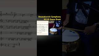 Shostakovich Symphony NO10 Snare Drum [upl. by Lledualc]