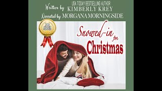 Snowed In For Christmas Full Audio Book by Kimberly Krey [upl. by Enomad240]