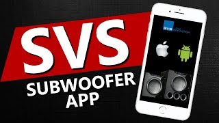 SVS APP  Complete Tutorial  Controlling SVS Subwoofers [upl. by Ada]