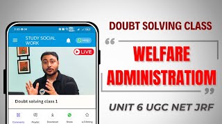 Social Welfare Administration Unit 6 UGC NET JRF Doubt solving class socialworknetjrf [upl. by Romaine]