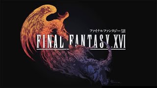 【FF16】30 最終回！？ [upl. by Ahsatniuq]