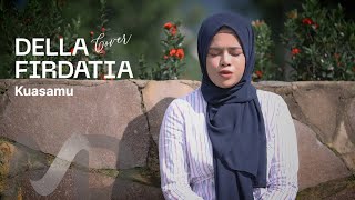 Della Firdatia  Kuasamu Bunga Citra Lestari Cover [upl. by Drye]