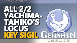 All Yachimatahikos Locus Key Sigil Genshin Impact [upl. by Gwendolyn678]