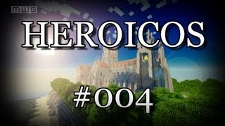 Lets Build Minecraft HEROICOS  Eine große Kathedrale 004 [upl. by Eifos]