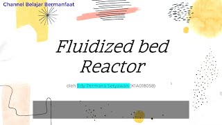 Fluidized Bed Reactor [upl. by Kinelski]